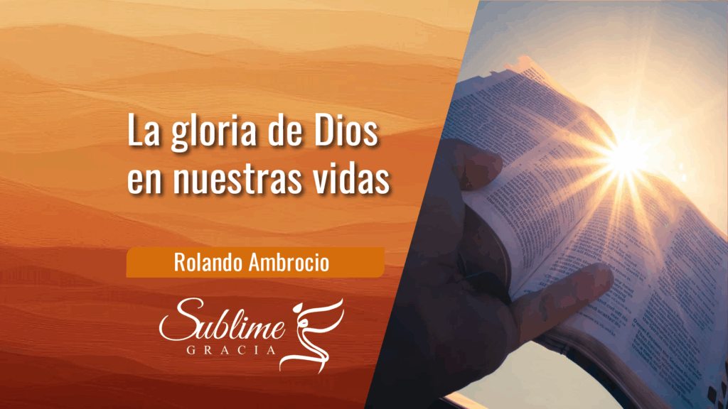 La gloria de Dios