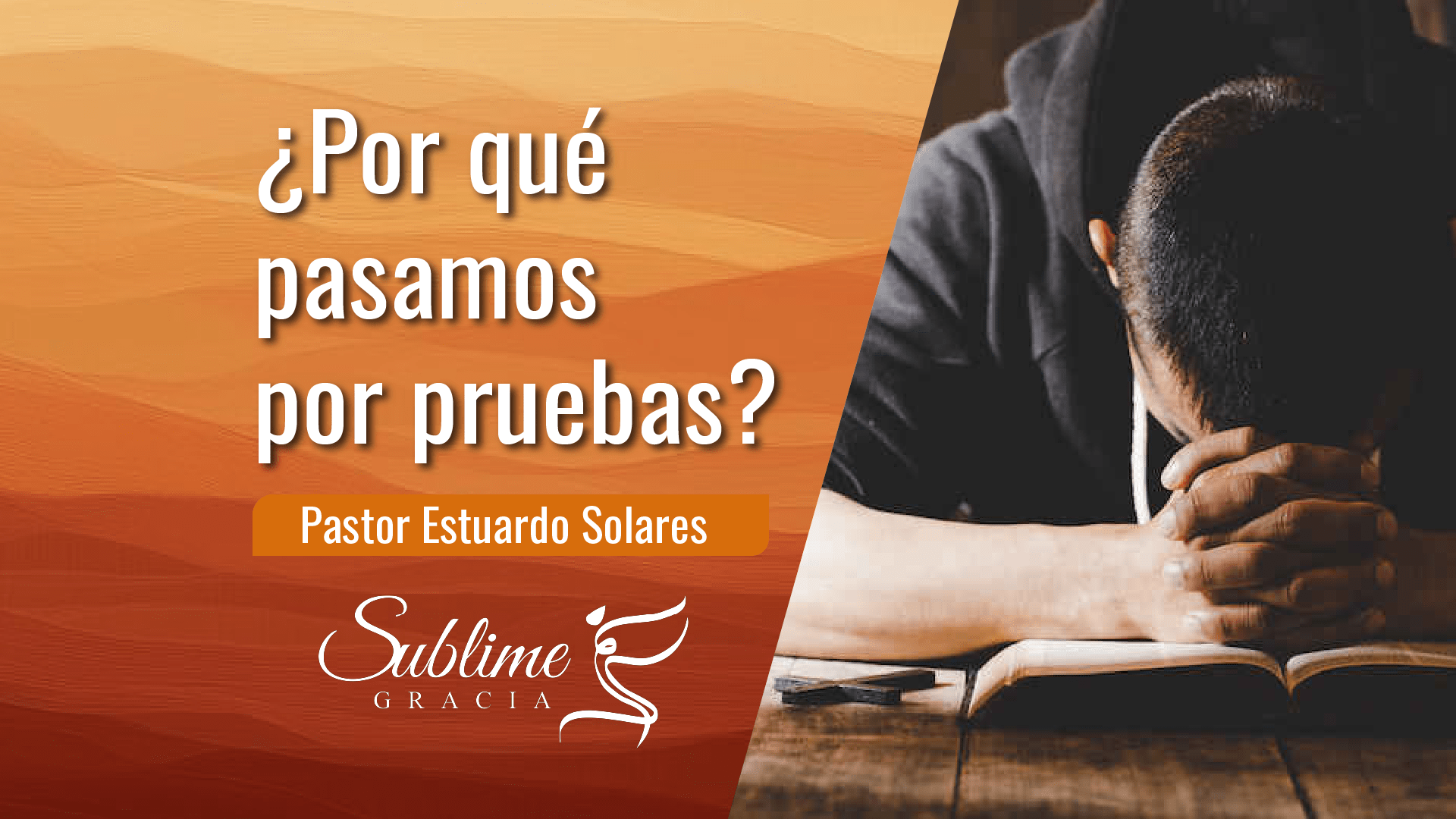¿Por qué pasamos por pruebas?